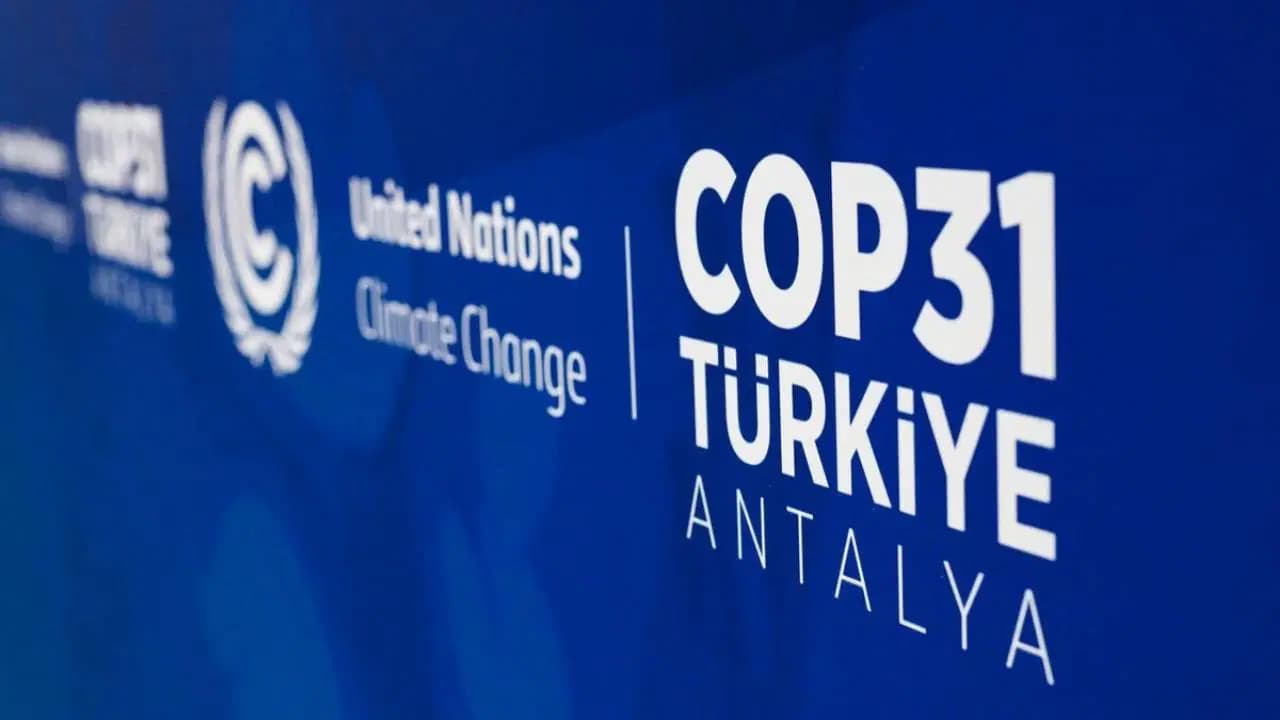 2026 Birleşmiş Milletler İklim Değişikliği Konferansı ne zaman? COP31 hangi ilde yapılacak?
